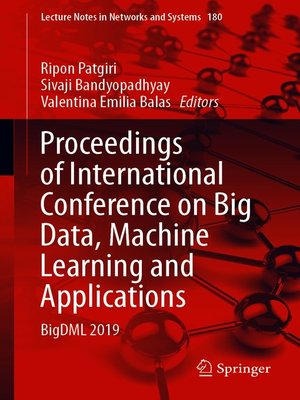 cover image of Proceedings of International Conference on Big Data, Machine Learning and Applications